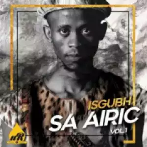 Airic - Ngibambe (feat. Limit & Dason)